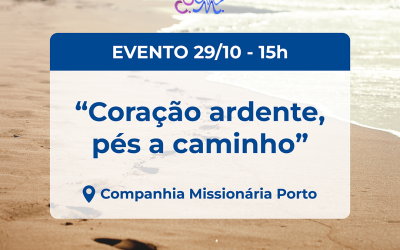 Evento 29/10 – “Coração ardente, pés a caminho”